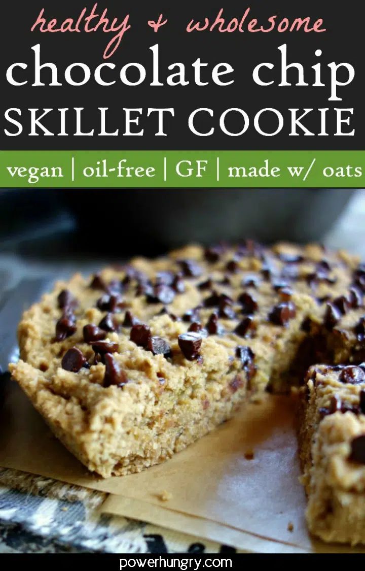 photo of chocolate chip skillet cookie with accompnaying text