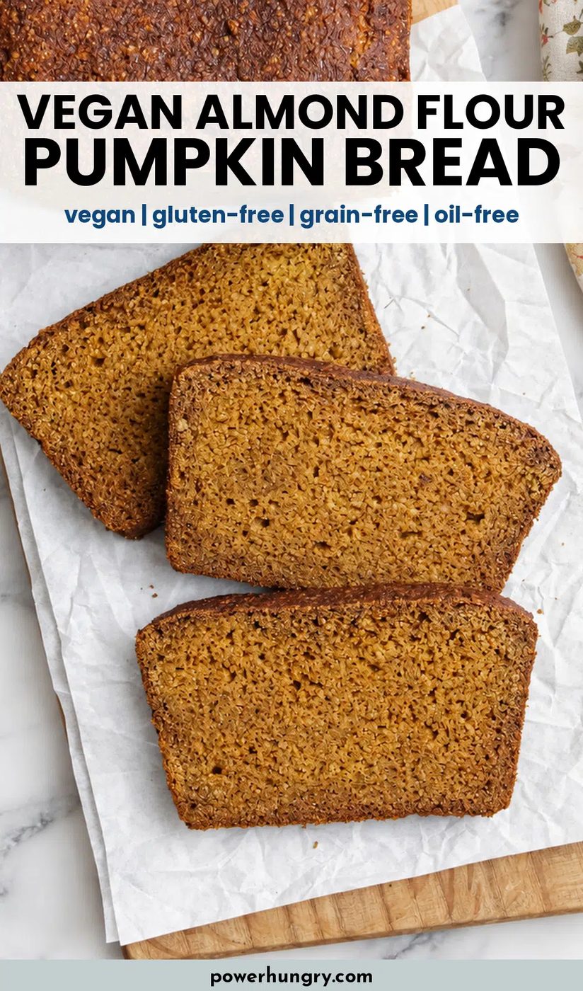 vegan almond flour pumpkin bread pinterest pin